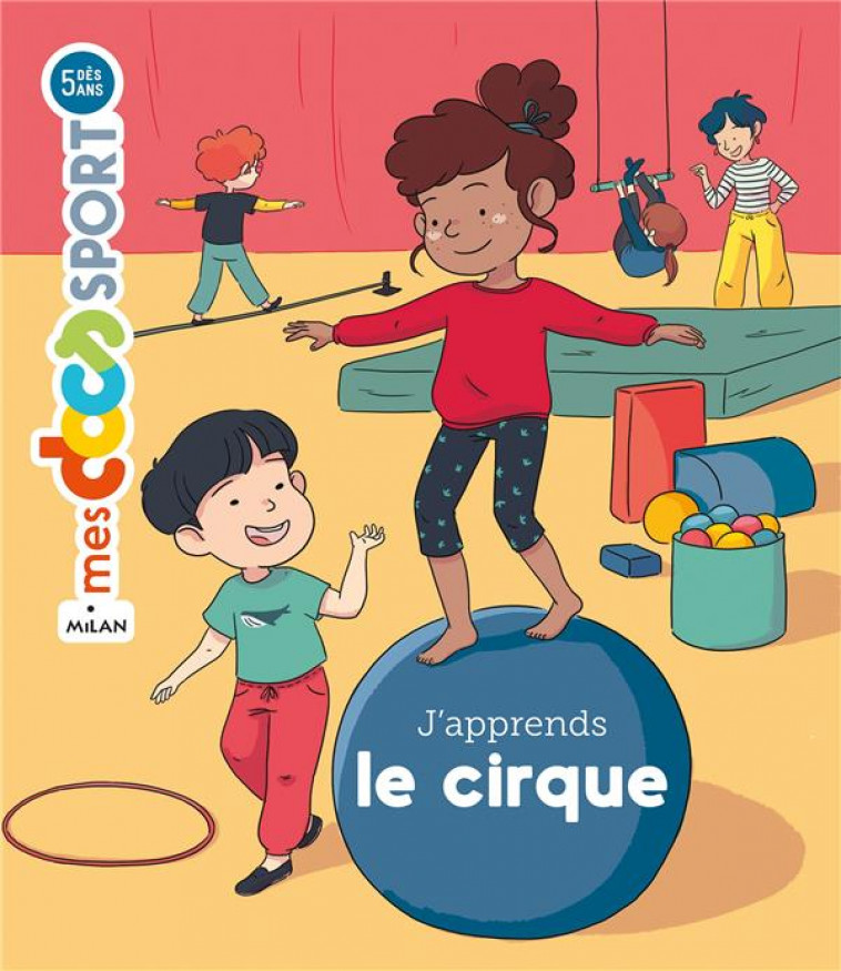 J-APPRENDS LE CIRQUE - ETIENNE/ROUSSEL - MILAN