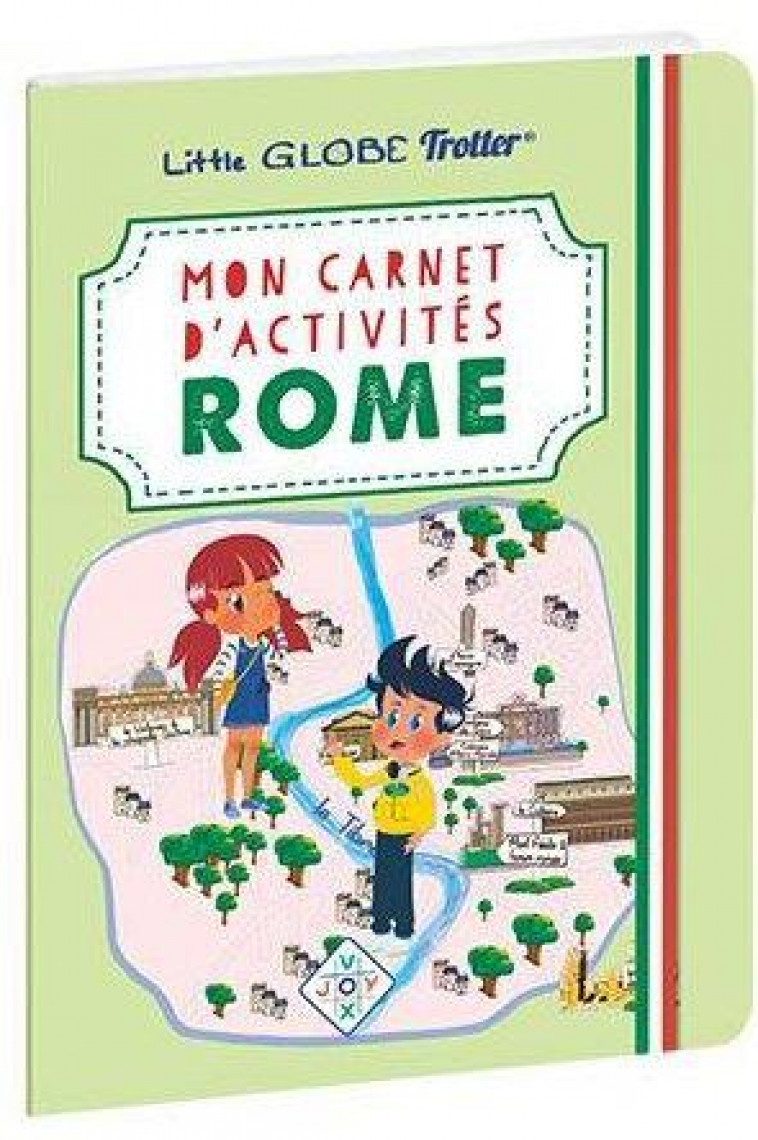 MON CARNET  D ACTIVITES A ROME AVEC LITTLE GLOBE TROTTER - UN CARNET D ACTIVITES LUDIQUES POUR PARTI - LES LITTLE GLOBE TRO - DU LUMIGNON