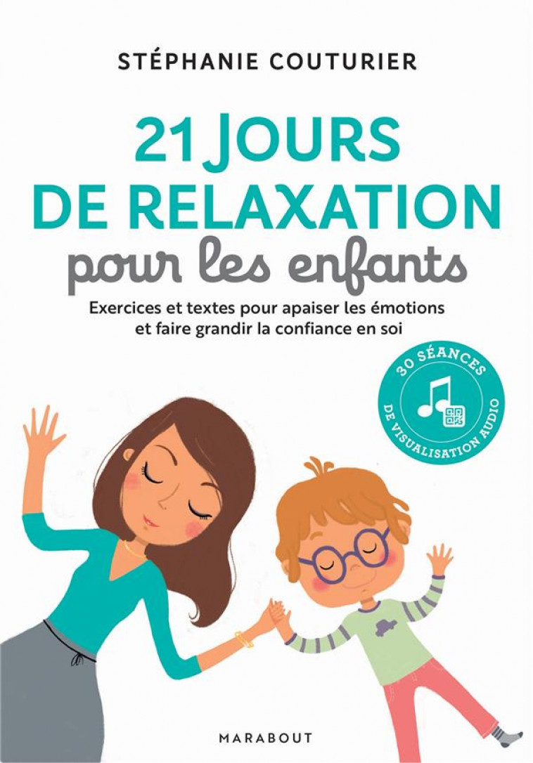 21 JOURS DE RELAXATION POUR LES ENFANTS - COUTURIER STEPHANIE - MARABOUT