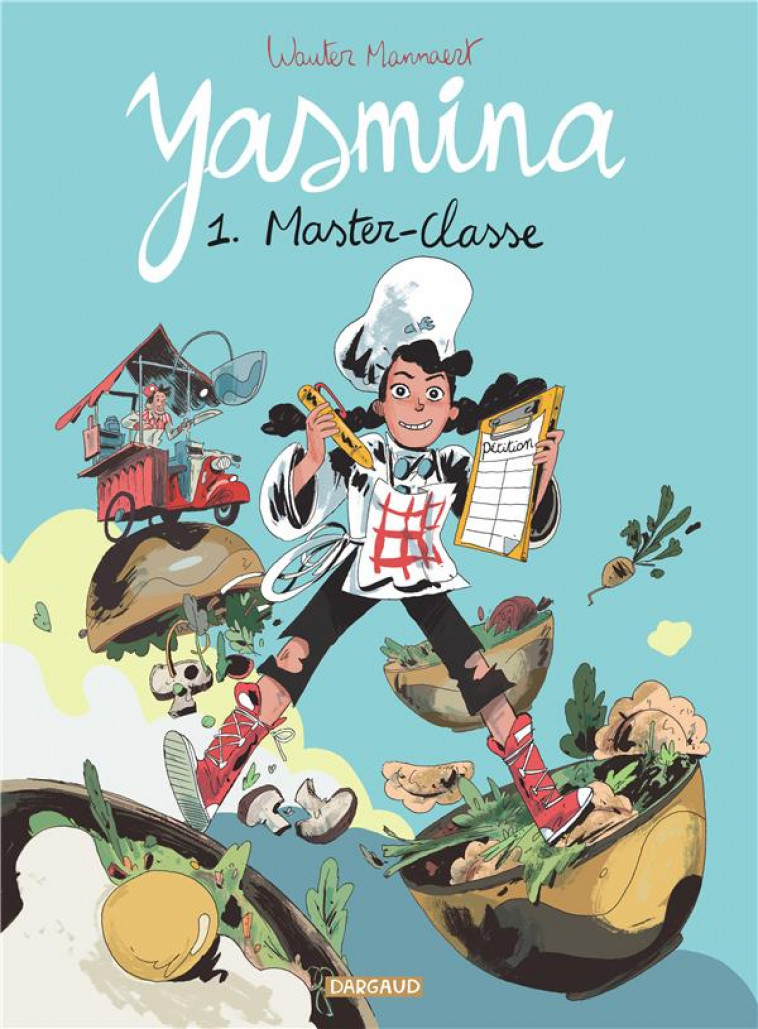 YASMINA - TOME 1 - MASTER-CLASSE - MANNAERT WAUTER - DARGAUD