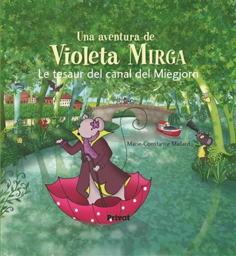 AVENTURA DE VIOLETA MIRGA T6 LE TESAUR DEL CANAL DEL MIEGJORN - MALLARD M-C. - PRIVAT