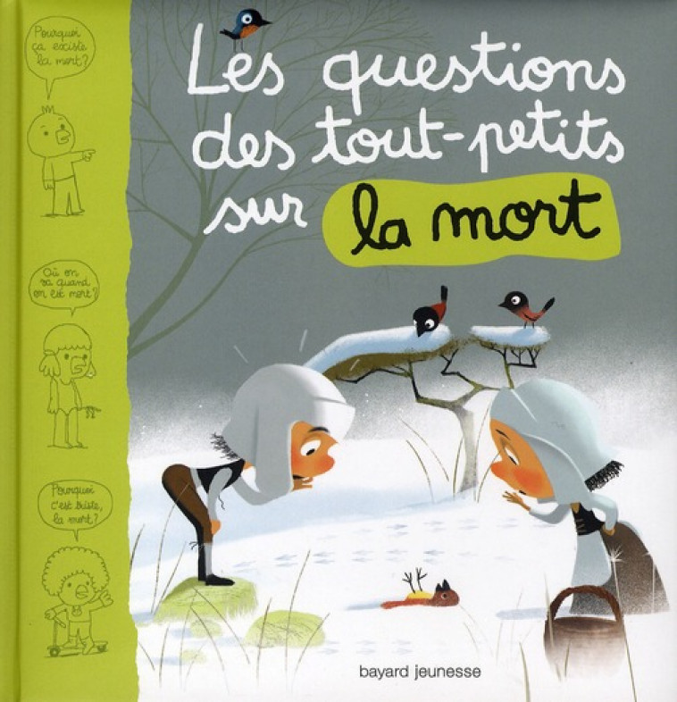 LES QUESTIONS DES PETITS SUR LA MORT - AUBINAIS/RICARD - BAYARD JEUNESSE