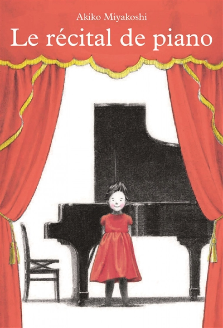 LE RECITAL DE PIANO - MIYAKOSHI AKIKO / AT - Kaléidoscope