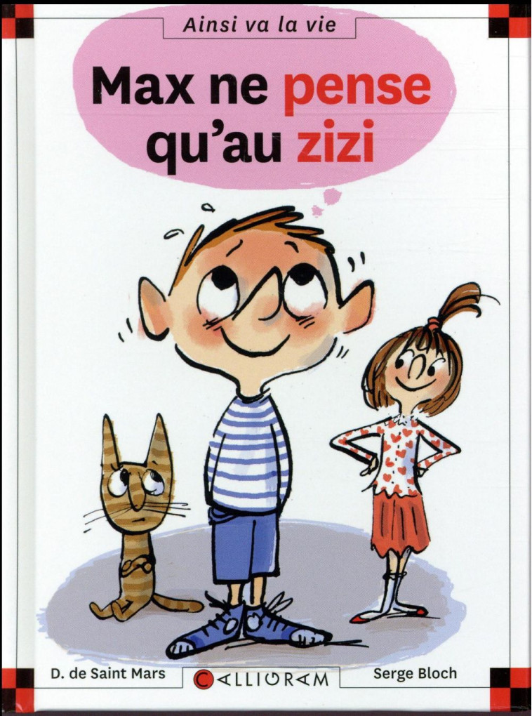 MAX NE PENSE QU-AU ZIZI - TOME 87 - VOL87 - SAINT-MARS/BLOCH - CALLIGRAM
