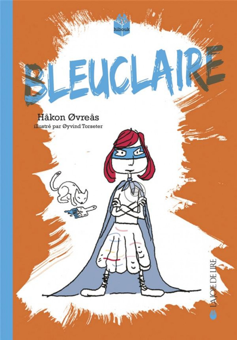 BLEUCLAIRE - OVREAS/TORSETER - LA JOIE DE LIRE