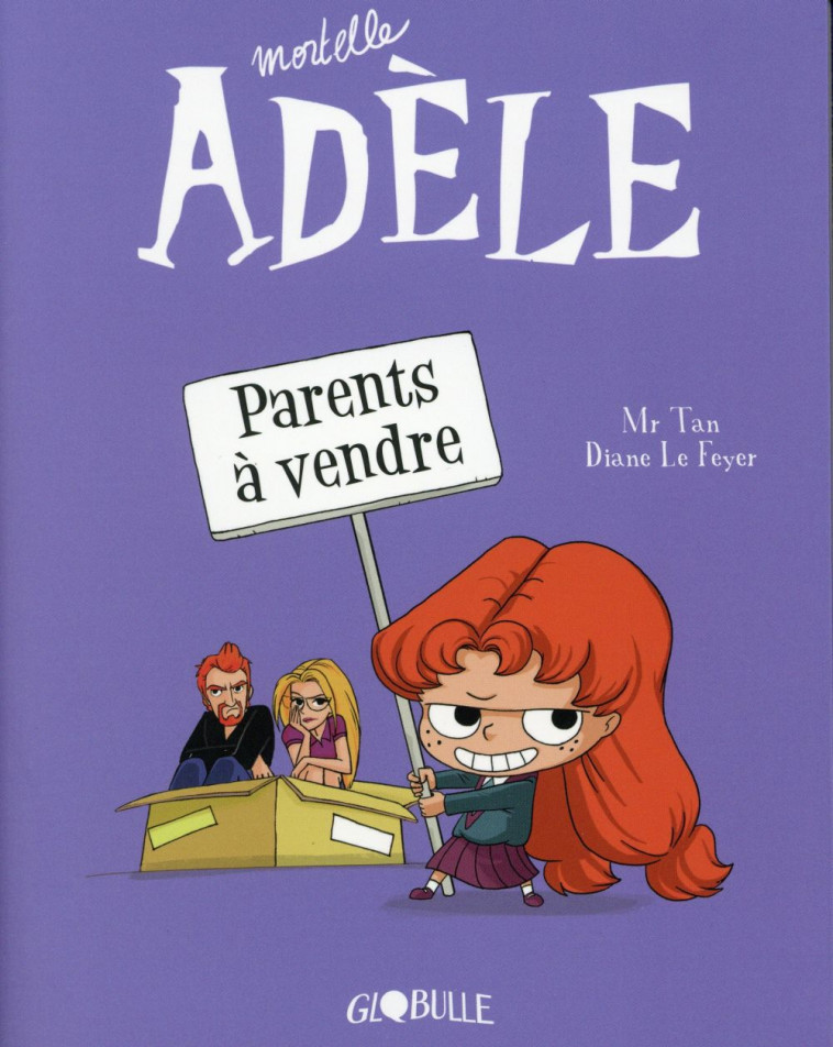 MORTELLE ADELE, TOME 08 - PARENTS A VENDRE - M. TAN/LE FEYER - Tourbillon