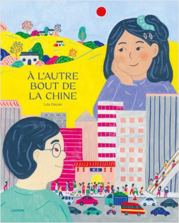 A L-AUTRE BOUT DE LA CHINE - DECAN LEA - DU LUMIGNON