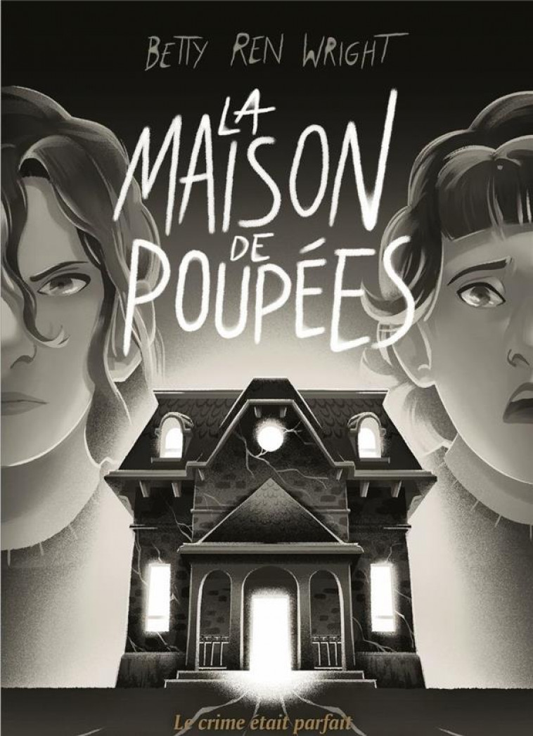 LA MAISON DE POUPEES - REN WRIGHT/BAURENS - BAYARD JEUNESSE