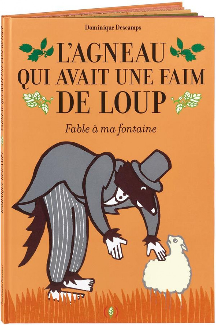 L-AGNEAU QUI AVAIT UNE FAIM DE LOUP - FABLE A MA FONTAINE - DESCAMPS DOMINIQUE - GRANDES PERSONN