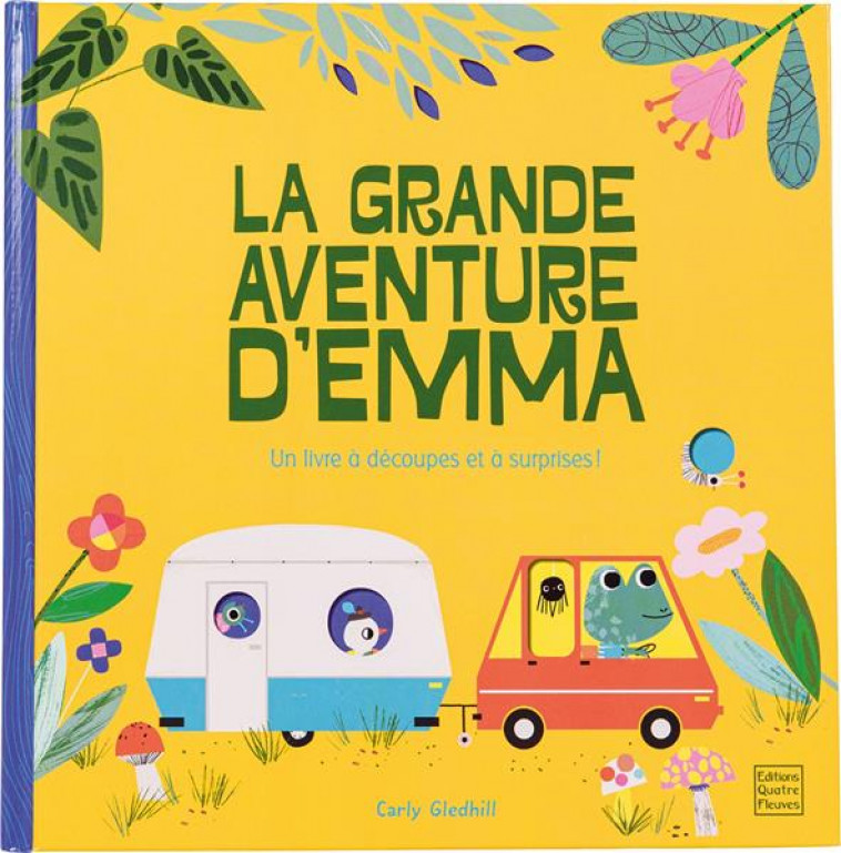 LA GRANDE AVENTURE D-EMMA - GLEDHILL CARLY - QUATRE FLEUVES