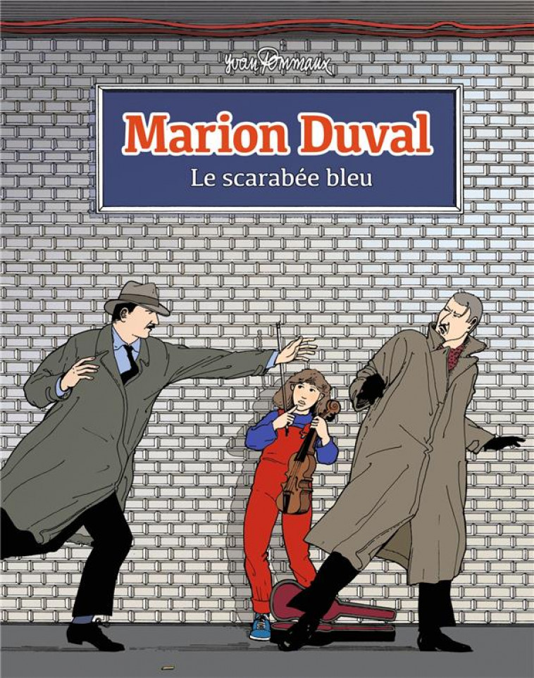 MARION DUVAL, TOME 01 - NE LE SCARABEE BLEU - MARION DUVAL T1 - POMMAUX - BAYARD JEUNESSE