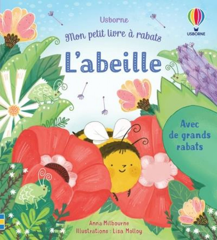 L-ABEILLE - MON PETIT LIVRE A RABATS - MILBOURNE/MOLLOY - NC