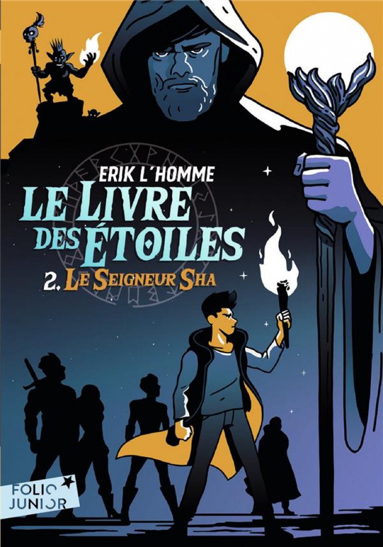LE LIVRE DES ETOILES - VOL02 - LE SEIGNEUR SHA - L-HOMME ERIK - GALLIMARD