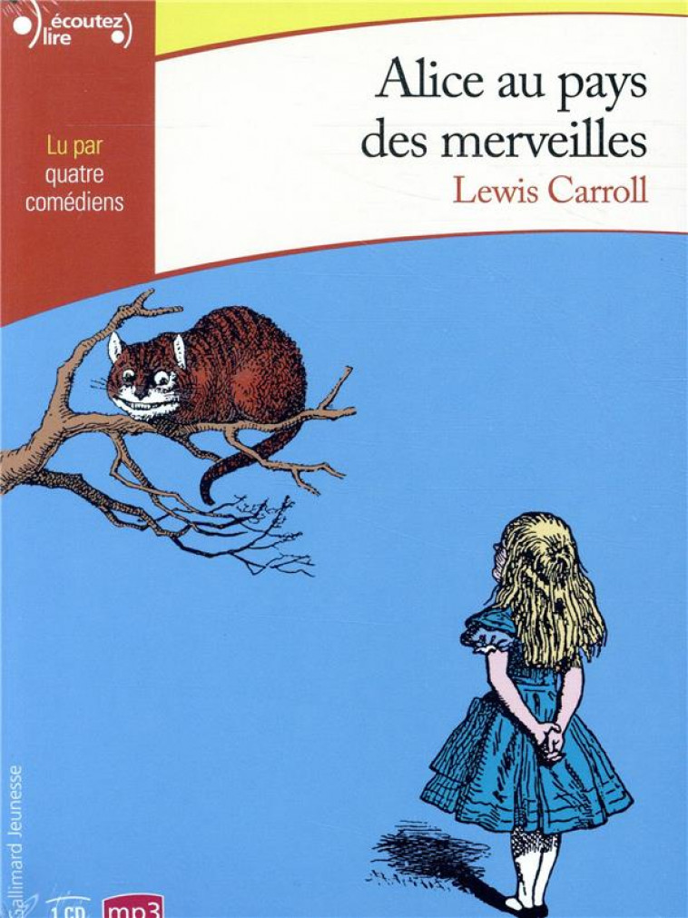 ALICE AU PAYS DES MERVEILLES - AUDIO - CARROLL LEWIS - GALLIMARD