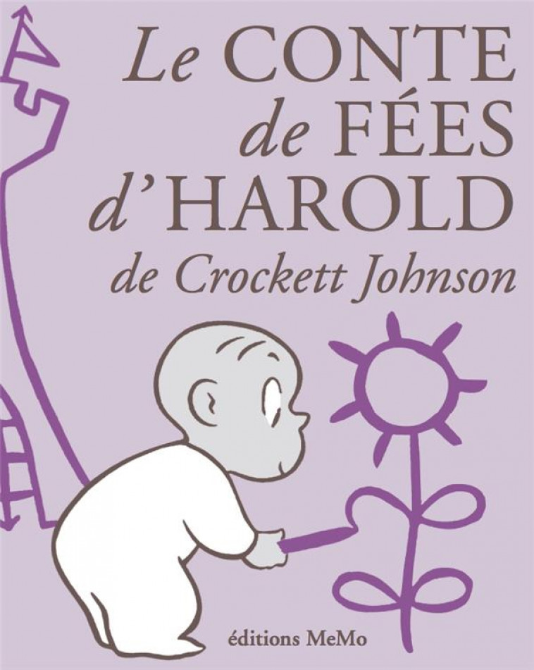 LE CONTE DE FEE D-HAROLD - JOHNSON CROCKETT - MEMO