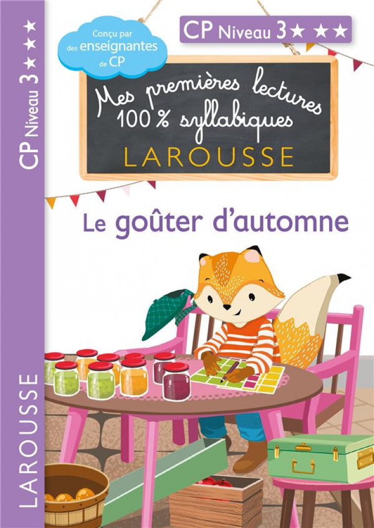 PREMIERES LECTURES SYLLABIQUES - CP NIVEAU 3 - LE GOUTER D-AUTOMNE - LEVALLOIS/HEFFNER - LAROUSSE