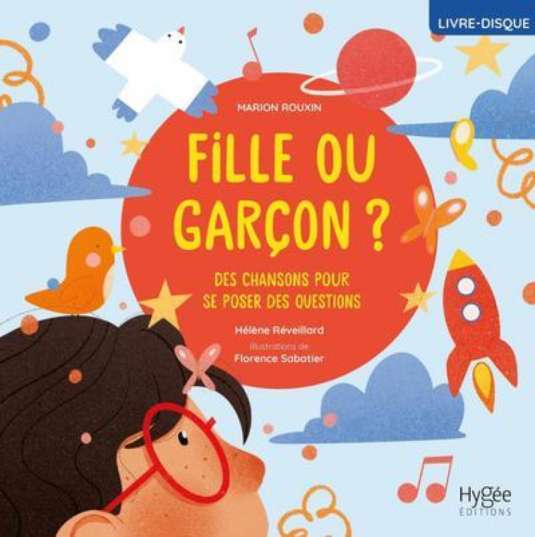 FILLE OU GARCON ? - DES CHANSONS POUR SE POSER DES QUESTIONS - REVEILLARD/SABATIER - EHESP