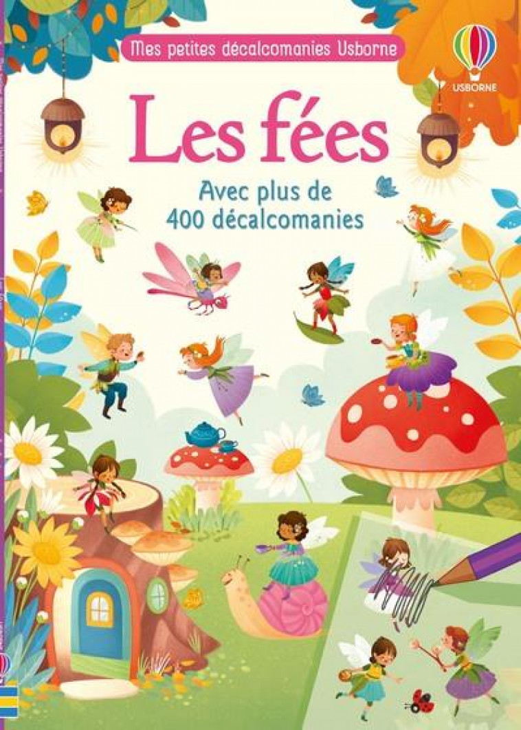 LES FEES - MES PETITES DECALCOMANIES - WHEATLEY/BORDICCHIA - NC