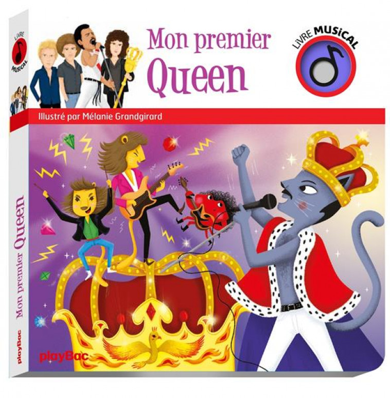 LIVRE MUSICAL - MON PREMIER QUEEN - AUDIO - GRANDGIRARD MELANIE - PRISMA