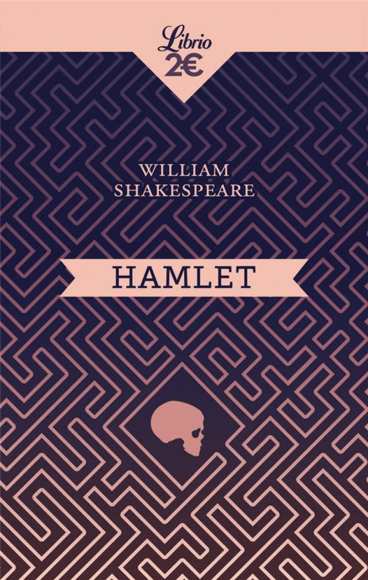 HAMLET - SHAKESPEARE WILLIAM - J'AI LU