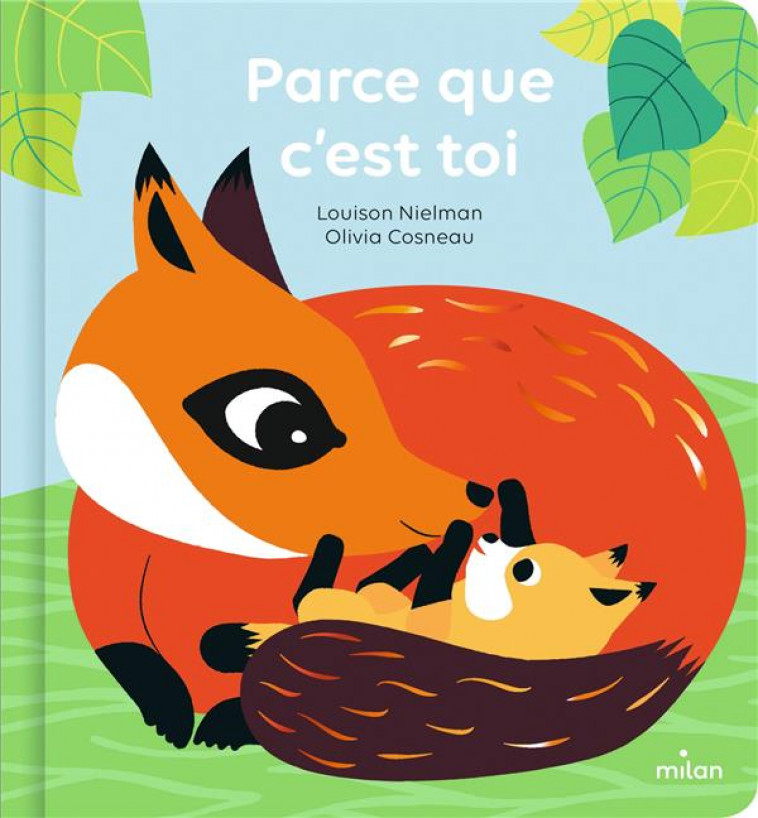PARCE QUE C-EST TOI - LOUISON NIELMAN - MILAN