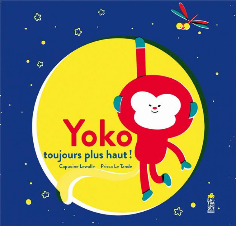 YOKO TOUJOURS PLUS HAUT - LEWALLE - SALTIMBANQUE