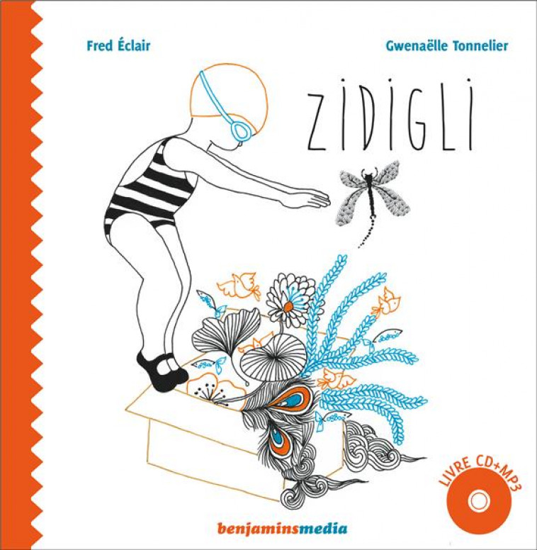 ZIDIGLI - ECLAIR/TONNELIER - BENJAMINS MEDIA