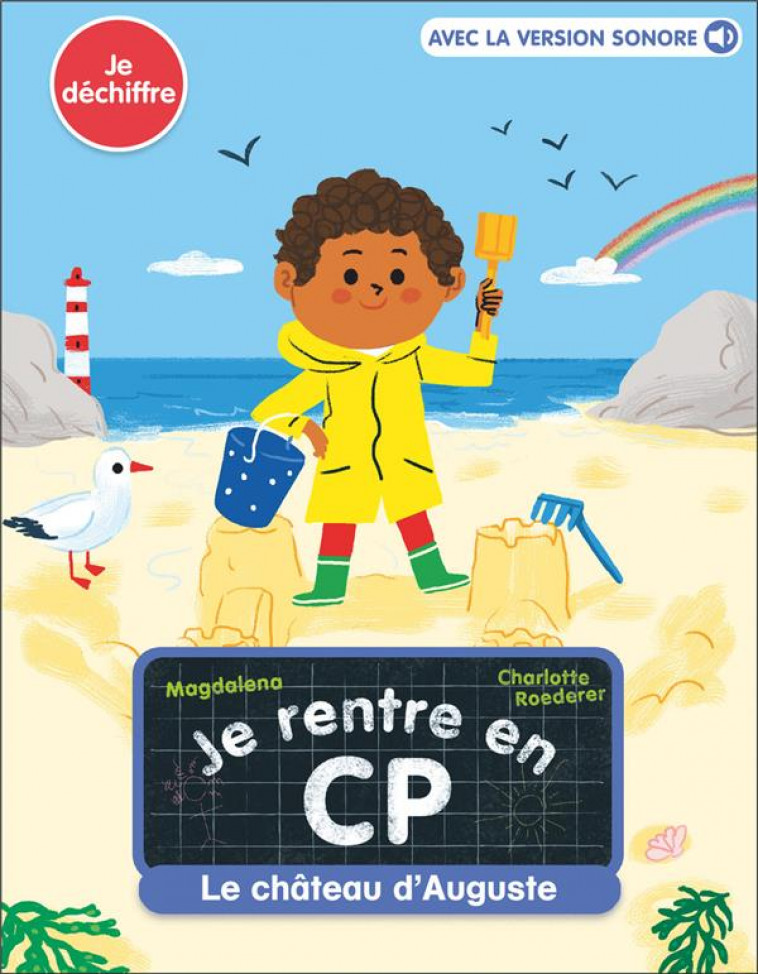 JE RENTRE EN CP - T22 - LE CHATEAU D-AUGUSTE - MAGDALENA/ROEDERER - FLAMMARION