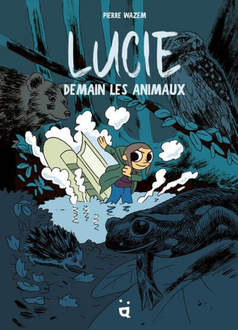 LUCIE DEMAIN LES ANIMAUX - WAZEM - HELVETIQ