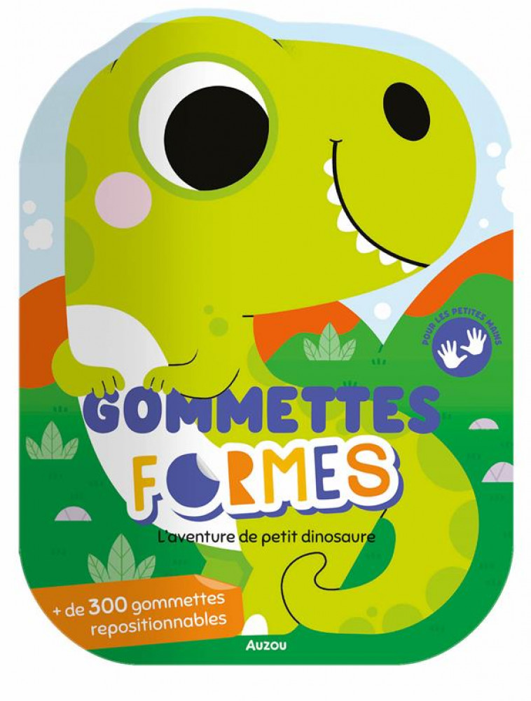 GOMMETTES FORMES - L-AVENTURE DE PETIT DINOSAURE - SORTE MARTA - PHILIPPE AUZOU