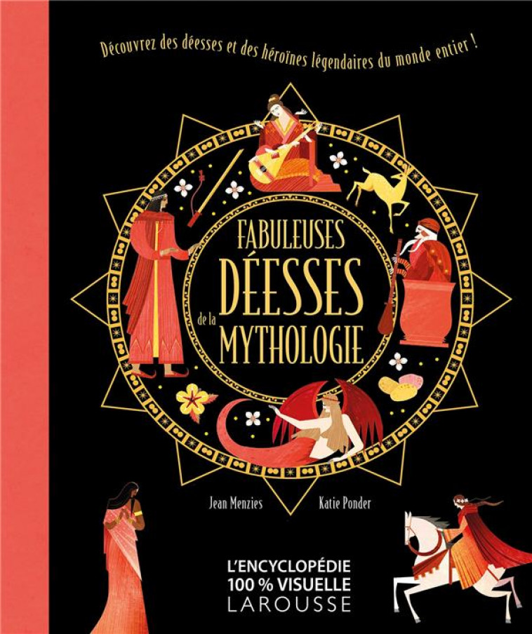 FABULEUSES DEESSES DE LA MYTHOLOGIE - COLLECTIF - LAROUSSE