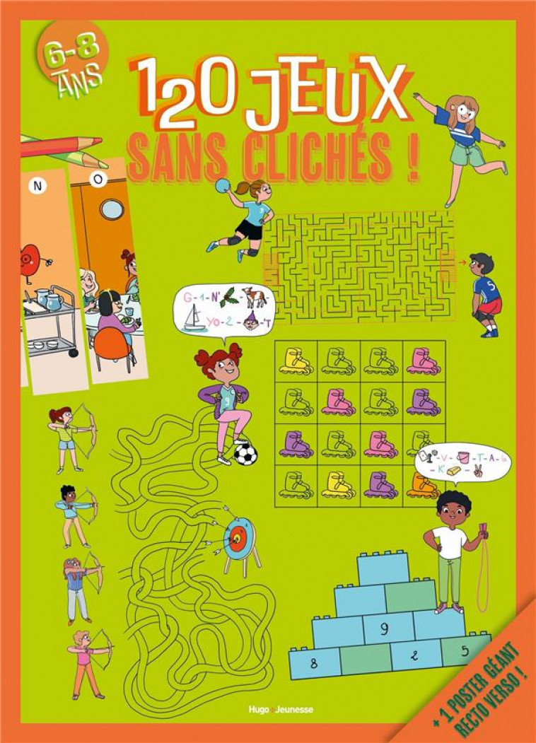 120 JEUX SANS CLICHES ! 5-8 ANS - LEBRUN/MESSANA - HUGO JEUNESSE