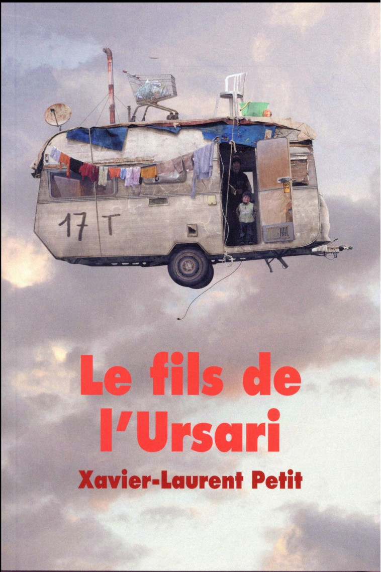 LE FILS DE L URSARI (GF) - PETIT XAVIER-LAURENT - Ecole des loisirs