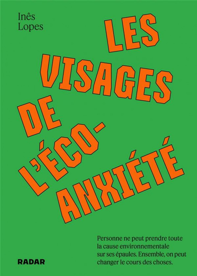 LES VISAGES DE L'ECOANXIETE - LOPEZ INES - ECOSOCIETE