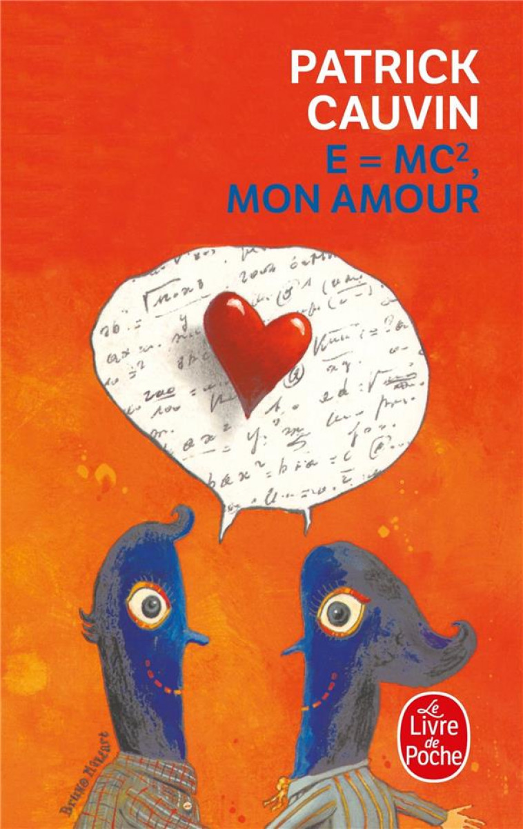 E = MC , MON AMOUR - CAUVIN PATRICK - LGF/Livre de Poche