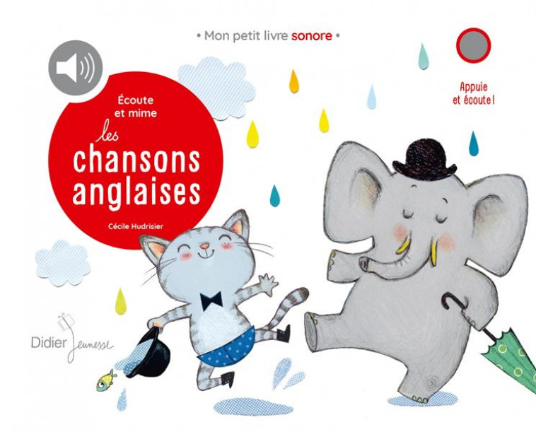 ECOUTE ET MIME LES CHANSONS ANGLAISES - AUDIO - COLLECTIF/HUDRISIER - DIDIER