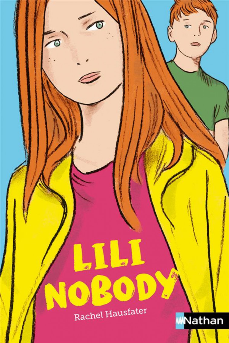 LILI NOBODY - HAUSFATER/REBENA - Nathan Jeunesse