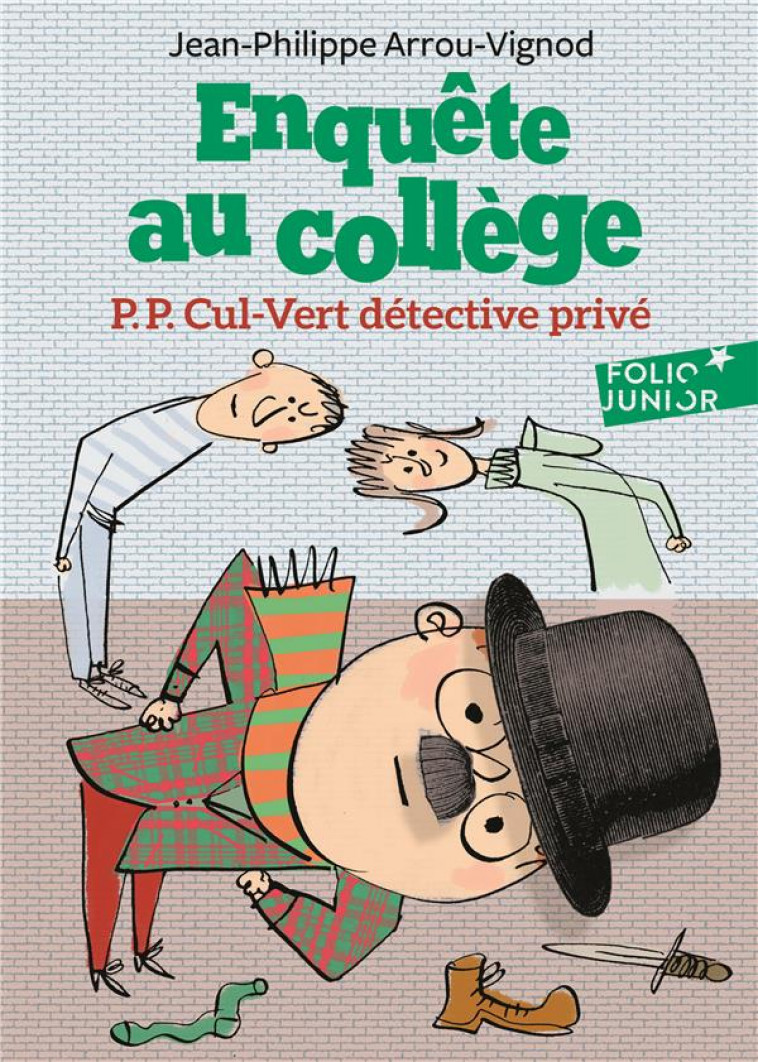 ENQUETE AU COLLEGE - T03 - P.P. CUL-VERT DETECTIVE PRIVE - ARROU-VIGNOD/BLOCH - GALLIMARD