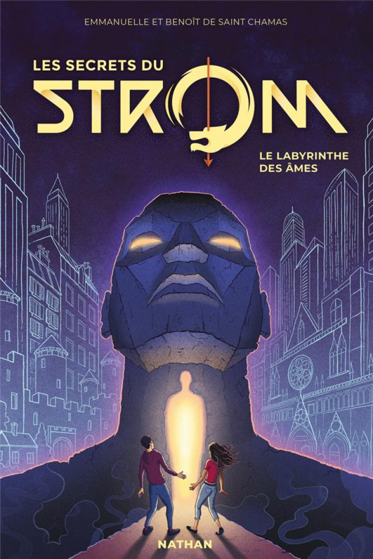 LES SECRETS DU STROM SAISON 2 - TOME 1 LE LABYRINTHE DES AMES - VOL01 - DORE/SAINT CHAMAS - CLE INTERNAT