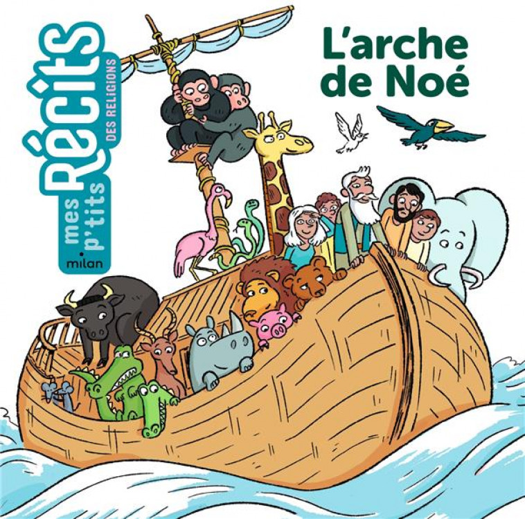 L-ARCHE DE NOE - PRUNE MAHESINE - MILAN