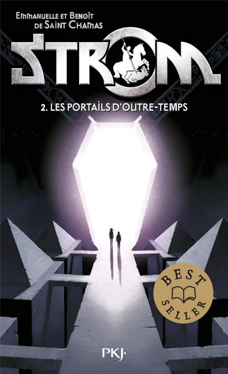STROM - TOME 2 LES PORTAILS D-OUTRE-TEMPS - VOL02 - SAINT CHAMAS - Pocket jeunesse