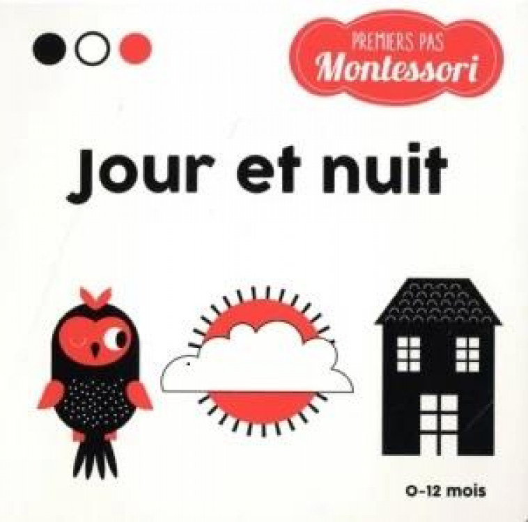 PREMIERS PAS MONTESSORI - JOUR ET NUIT - BARUZZI - NC