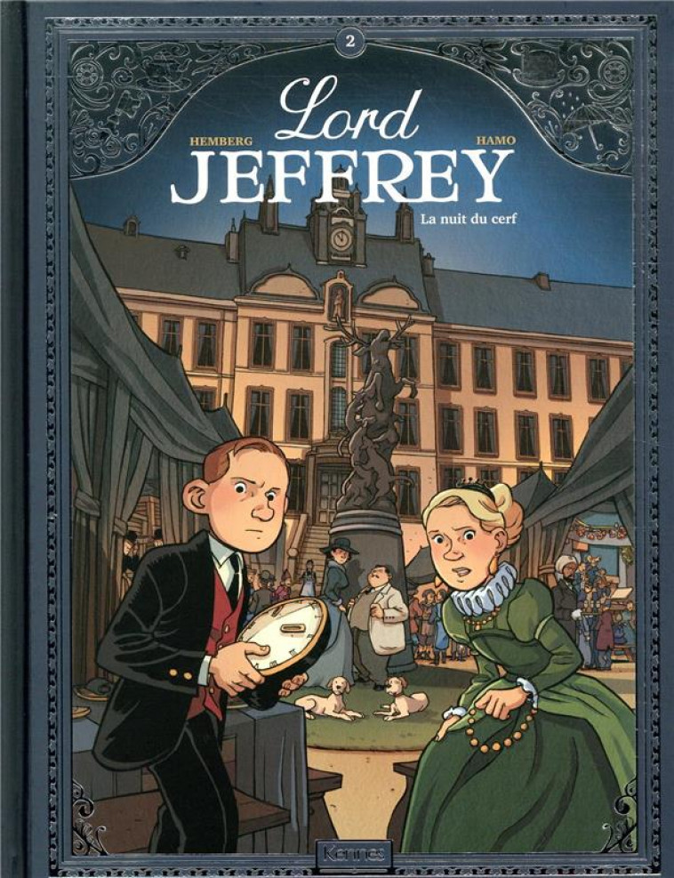 LORD JEFFREY T02 - LA NUIT DU CERF - HEMBERG/HAMO - KENNES EDITIONS
