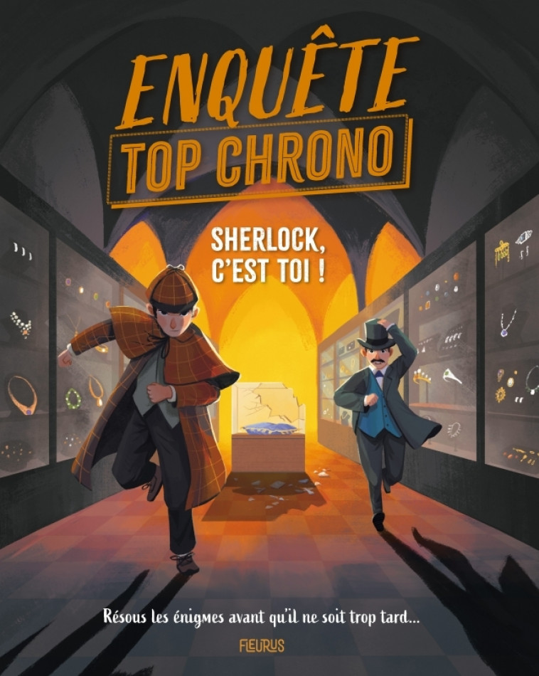 SHERLOCK, C-EST TOI ! - Alex Woolf, Sian James - FLEURUS