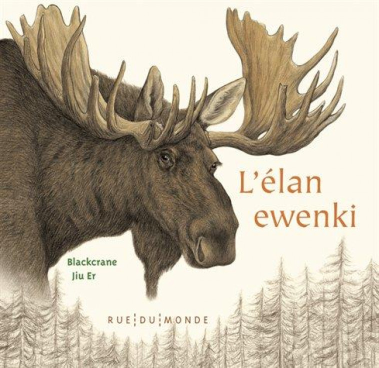 L-ELAN EWENKI  - + LE CALENDRIER 2021 OFFERT - BLACKCRANE/JIU-ER - RUE DU MONDE