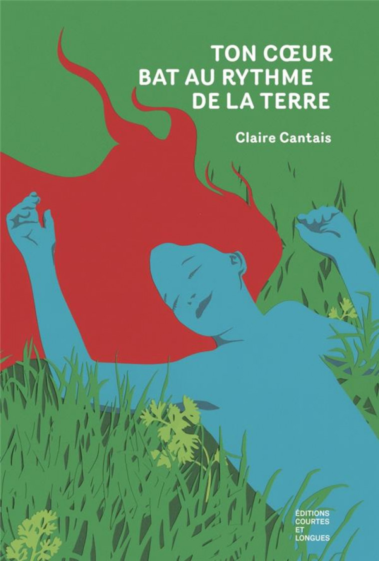 TON COEUR BAT AU RYTHME DE LA TERRE - CANTAIS CLAIRE - COURTES LONGUES