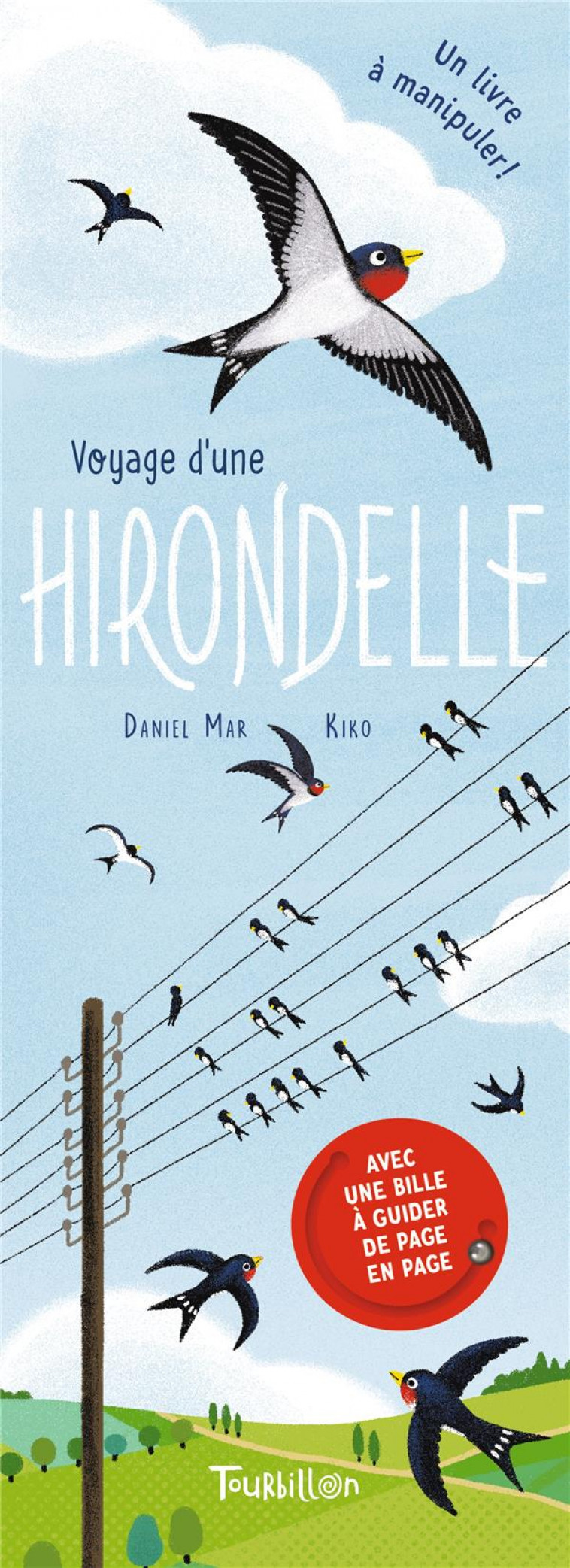 VOYAGE D'UNE HIRONDELLE - MAR, DANIEL  - TOURBILLON