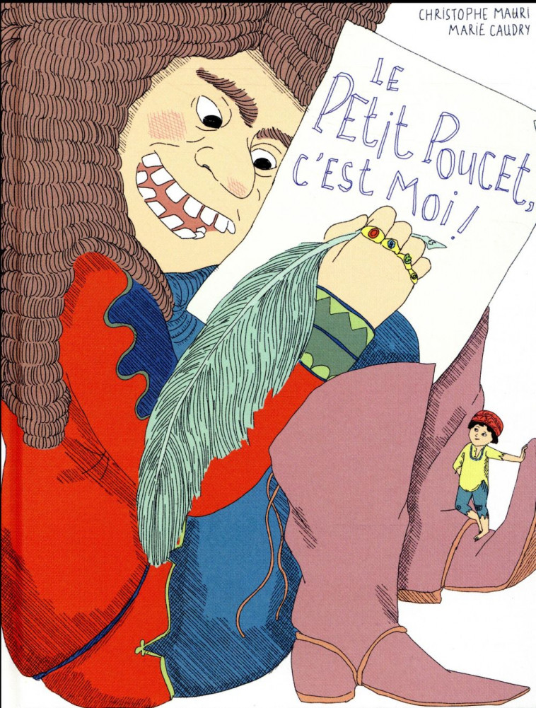 LE PETIT POUCET, C-EST MOI ! - MAURI/CAUDRY - Casterman