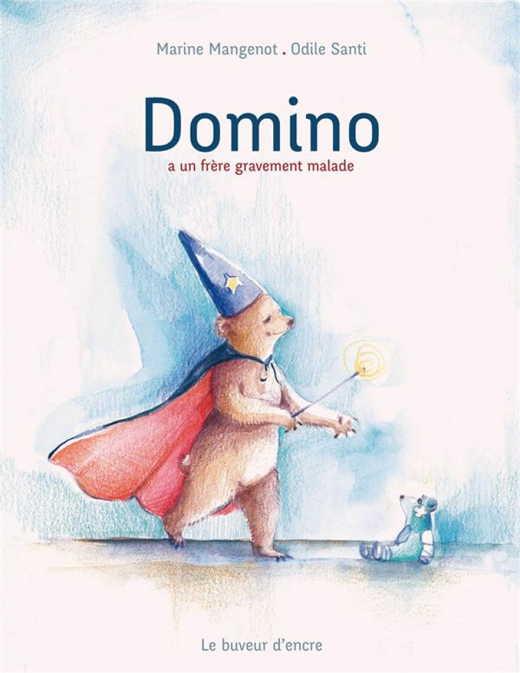 DOMINO - A UN FRERE GRAVEMENT MALADE - MANGENOT/SANTI ODILE - BUVEUR ENCRE