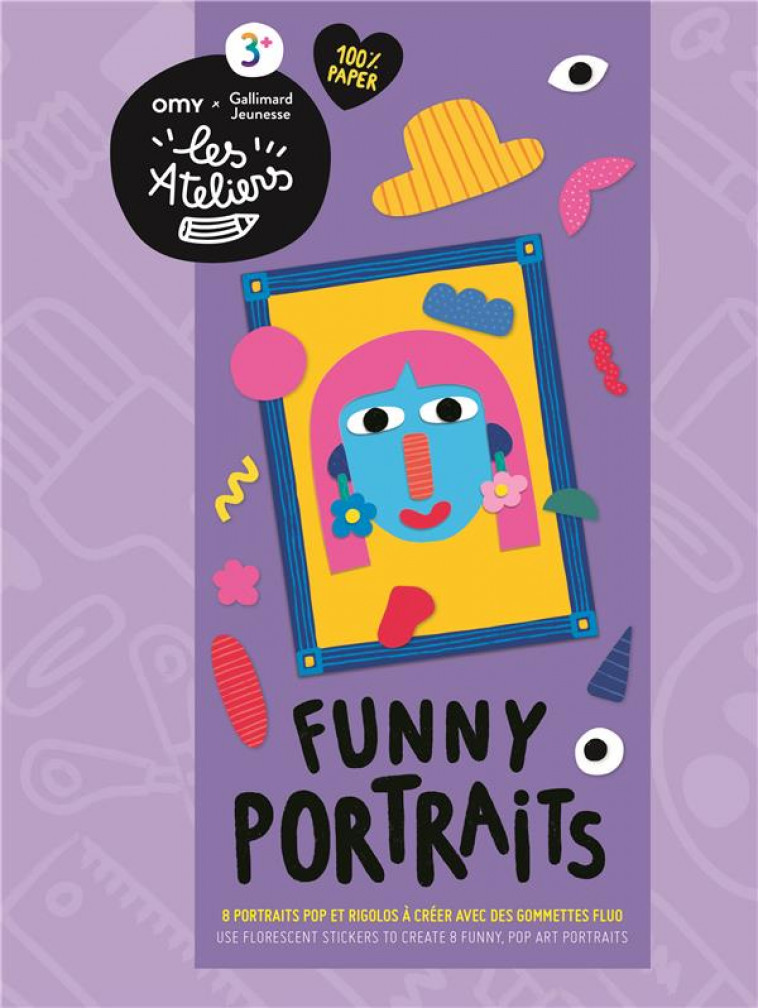 FUNNY PORTRAITS - 8 PORTRAITS POP ET RIGOLOS A CREER AVEC DES GOMMETTES FLUO - COLLECTIF - NC